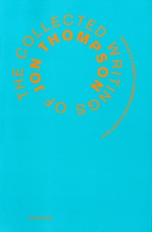 Collected Writings of Jon Thompson