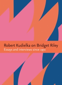 Image for Robert Kudielka on Bridget Riley