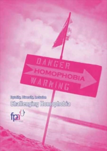 Image for Challenging homophobia  : equality, diversity, inclusion
