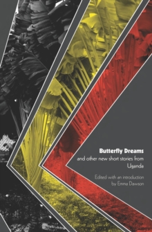 Image for Butterfly Dreams and Other New Short Stories from Uganda