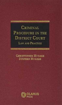 Image for Criminal Procedure in the District Court : Law and Practice