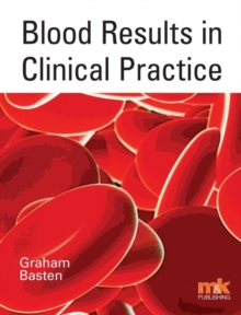 Image for Blood results in clinical practice
