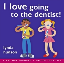 Image for I Love Going to the Dentist - Audiobook