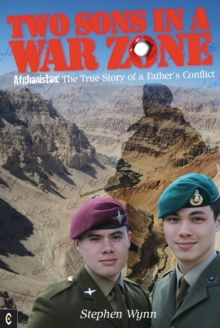 Image for Two sons in a war zone: Afghanistan : the true story of a father's conflict