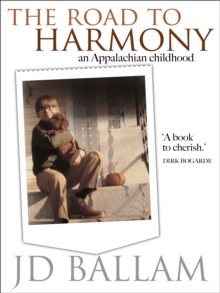 Image for The road to Harmony: an Appalachian childhood