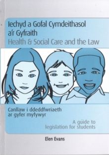 Image for Iechyd a Gofal Cymdeithasol A'r Gyfraith / Health and Social Care and the Law