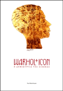Image for Warhol/Icon : The Creation of Image