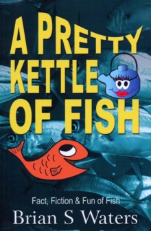 Image for A Pretty Kettle of Fish