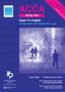 Image for ACCA F4 ENG Corporate and Business Law (English) Study Text : ACCA Key Study Text