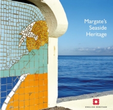 Margate’s Seaside Heritage