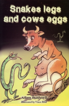 Image for Snakes legs and cows eggs