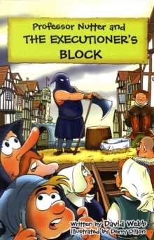 Image for Professor Nutter and the Executioner's Block