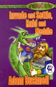 Image for Invade and settle, rain and meddle