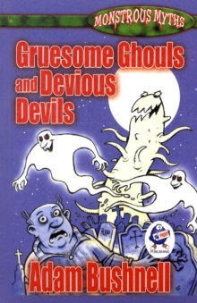 Image for Gruesome Ghouls and Devious Devils