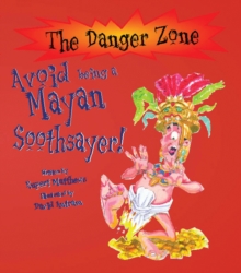 Image for Avoid being a Mayan soothsayer!