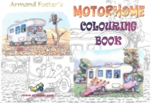 Image for Armand Foster's Motorhome Cartoons Colouring Book