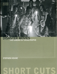 Image for Disaster movies  : the cinema of catastrophe