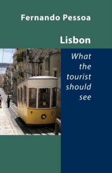 Lisbon — What the Tourist Should See