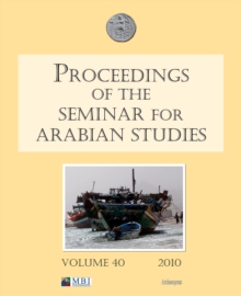 Image for Proceedings of the Seminar for Arabian Studies Volume 40 2010