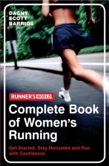 Runner's World: The Complete Book of Women's Running