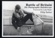 Image for Battle of Britain : The Photographic Kaleidoscope