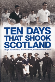 Image for Ten Days That Shook Scotland