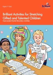 Image for Brilliant activities for stretching gifted and talented children