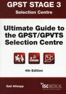 Image for GPST Stage 3 - Ultimate Guide to the GPST / GPVTS Selection Centre
