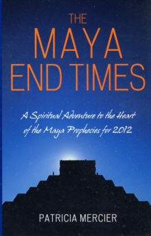 Maya End Times