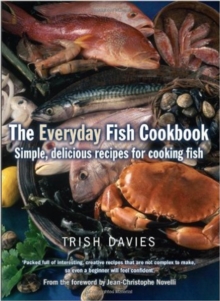 Image for The everyday fish cookbook  : simple, delicious recipes for cooking fish