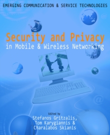 Image for Security and Privacy in Mobile and Wireless Networking