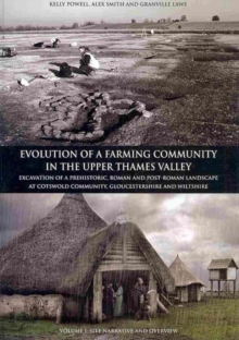 Image for Evolution of a Farming Community in the Upper Thames Valley