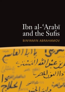 Image for Ibn al-°Arabåi and the Sufis