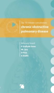 Image for The 10-minute consultation: chronic obstructive pulmonary disease