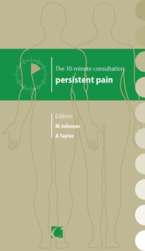Image for The 10 minute consultation: persistent pain