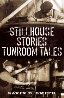 Image for Stillhouse stories, tunroom tales