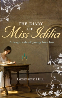 Diary of Miss Idilia: A Tragic Tale of Young Love Lost