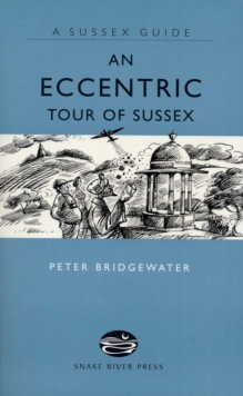 Image for An Eccentric Tour of Sussex