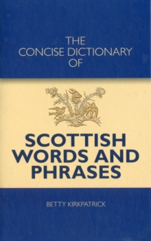 Image for The Concise Dictionary of Scottish Words and Phrases
