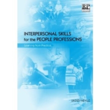 Image for Interpersonal skills for the people professions  : learning from practice