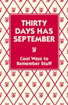 Image for Thirty days has September  : cool ways to remember stuff