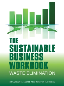 Image for The sustainable business workbook  : waste elimination