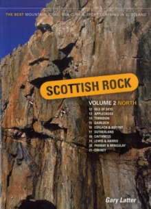 Image for Scottish rock  : the best mountain, crag, sea cliff and sport climbing in ScotlandVol. 2: North