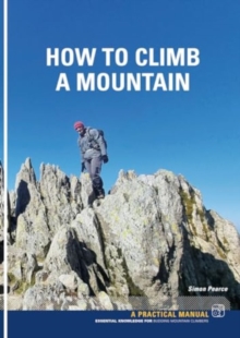 Image for How to climb a mountain  : a practical guide