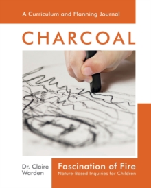 Image for Fascination of Fire: Charcoal