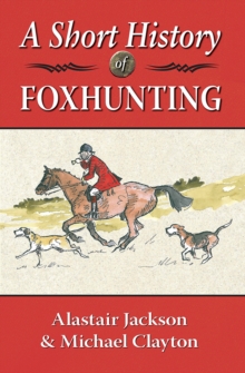 Short History of Foxhunting
