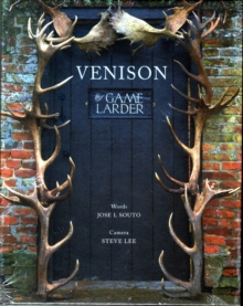 Venison: The Game Larder