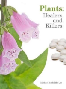 Image for Plants: Healers and Killers