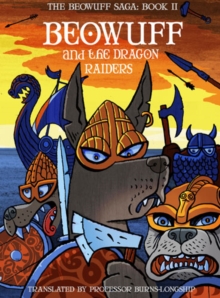 Image for Beowuff and the Dragon Raiders