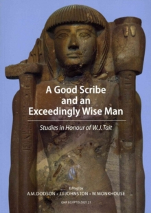 Image for A Good Scribe and Exceedingly Wise Man
